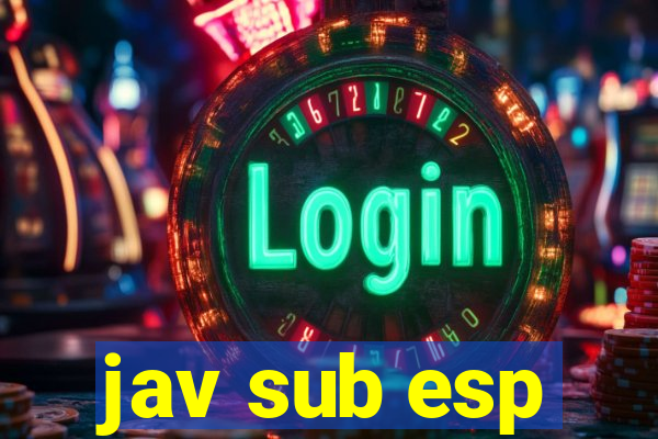 jav sub esp